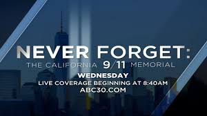 Check spelling or type a new query. List Of 9 11 Memorials Ceremonies Taking Place Across The Central Valley Abc30 Fresno