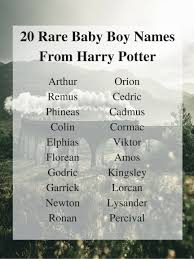 20 Rare Baby Boy Names From Harry Potter The York Pack Baby Boy Names New Baby Names Rare Baby Names