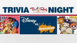 Every tuesday starting at 7pm. Disney Vs Nickelodeon Trivia At The Tin Roof March 26 2020 Myrtlebeach Com