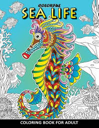 Sea animal coloring pages for adults printableures fish dolphins sharks other marine life themed kids printables 30seconds mom. Colorful Sea Life Coloring Book For Adult Coloring Book Easy Fun Beautiful Coloring Pages