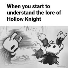 I Present To You My Handmade Meme Redraw Hollowknightmemes Funny Games Hollow Art Knight