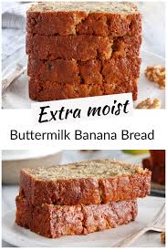Buttermilk Banana Bread Del S Cooking Twist Recipe Buttermilk Banana Bread Kid Friendly Recipes Dessert Banana Recipes