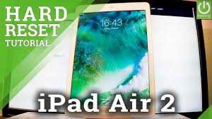 How To Hard Reset Apple Ipad Air 2 Restore Factory Settings Ios Format Youtube