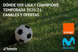 Check spelling or type a new query. Donde Ver Liga Y Champions En La Temporada 2020 21 Tarifas De