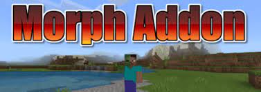 Morph addon para minecraft pe 1.17| morph mod minecraft bedrock . Morph For Minecraft Pocket Edition 1 16