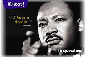 This sheet is an 8.5″x11″ (letter size) pdf that can be printed out and passed around at dinner time. Play Kahoot How Much Do You Know About Dr Martin Luther King Jr