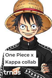Japanese Anime One Piece Unveils A Collaborative Collection With Kappa Trnds Japanese Anime Anime One One Piece
