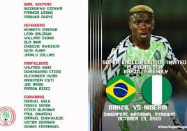Rohr named ahmed musa, kenneth omeruo, william ekong and wilfred ndidi as well as new brooms … Brazil Vs Nigeria Super Eagles Squad For Friendly Match Revealed Full List Daily Post Nigeria