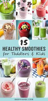 15 Smoothies For Toddlers Kids Healthy Delicious Recipe Diets For Picky Eaters Toddler Smoothies Smoothie Recipes For Kids