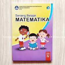 Jual Buku Senang Belajar Matematika Kelas 4 Sd Kurikulum 2013 Revisi 2018 Kota Semarang Toko Buku Cemerlang Tokopedia