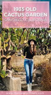 Taking A Moment At The 1935 Old Cactus Garden In Balboa Park Travel Pockets Balboa Park Travel Usa Balboa