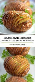 How To Make A Hasselback Potato The Recipe For The Jacket Potato S Prettier And Tastier Brother Recipes Vegetable Dishes Cooking Recipes