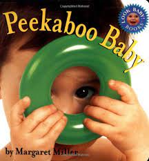 Amazon Com Peekaboo Baby Look Baby Books 9780689844331 Miller Margaret Miller Margaret Books