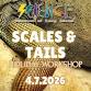 HOLIDAY WORKSHOP: SCALES & TAILS 4/7/26 event image