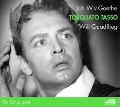 Zweimal 'Torquato Tasso': Ein Schauspiel. Zwei Interpretationen. Mit Will  Quadflieg (1961) und mit Bruno Ganz (1969): Ein Schauspiel. Eine ... der  Bremer Inszenierung, 1969 (HörBühne) : Goethe, Johann W von, Ganz, Bruno,  Schwarz, Wolfgang, Lampe ...