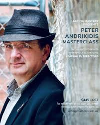 Peter Andrikidis Director Workshop — Acting Mastery