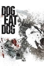 Dog Eat Dog (2016) directed by Paul Schrader • Reviews, film + cast •  Letterboxd