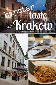A Hipster Taste Of Krakow Electric Blue Food Kitchen Stories From Abroad Krakow Food Krakow Poland Food