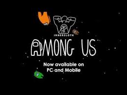 Among Us Steam Release Trailer Youtube