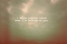 Talking To You Makes Me Happy Quotes Quotesgram