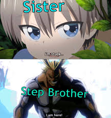 Maybe you would like to learn more about one of these? Never Fear Because I Am Here Animemes
