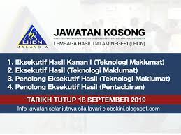 Berikut adalah maklumat bagi setiap jawatan yang ditawarkan. Jawatan Kosong Terkini Lhdn Tarikh Tutup 18 September 2019