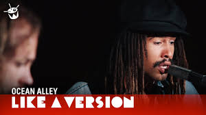 Ocean Alley Confidence Live For Like A Version Youtube