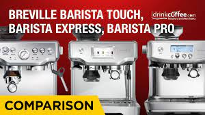 We did not find results for: Comparing The Breville Barista Series Of Espresso Machines Youtube