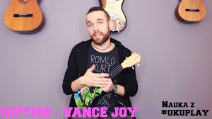 Vance joy's 2013 hit riptide has been one of the most popular songs to play on ukulele since it's debut 5 years ago. Nauka Gry Na Ukulele Lekcja 10 Vance Joy Riptide Lekcja Ukulele Youtube