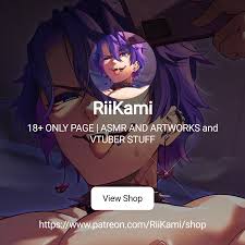 RiiKami | 18+ ONLY PAGE | ASMR AND ARTWORKS and VTUBER STUFF | Patreon