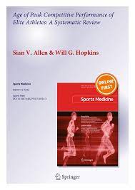 Pdf Age Of Peak Competitive Performance Of Elite Athletes A Systematic Review