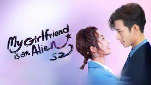 EP1: My Girlfriend is an Alien S2 - Watch HD Video Online - WeTV