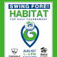 SWING FORE! HABITAT