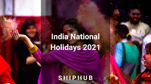 Scroll down to view the national list or choose your state's calendar. India National Holidays 2021 Gazetted And Religious Holidays Shiphub