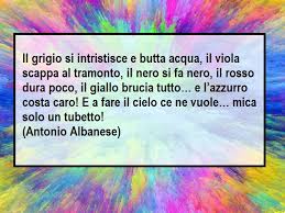 Rimarca i tratti decisi del mio carattere, la mia voglia di comunicare e di fare. Frasi Sui Colori 120 Pensieri E Immagini Per Vivere A Colori A Tutto Donna