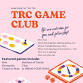 TRC Game Club  — Soberlivin.org event image