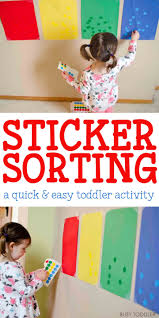 My other post focused on toddler activities that they could do independently. Sticker Sorting Activity Busy Toddler Toddler Learning Activities Easy Toddler Activities Toddler Activities