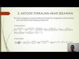 We did not find results for: Materi Limit Fungsi Metode Perkalian Akar Sekawan Youtube