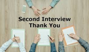 All of these can get the job done but we want to choose the method that's going to make things fast and easy for the interviewer on the other end. Second Interview Thank You Letters