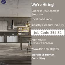 We Are Looking For Business Development Executive Furniture Industry In Mumbai In 2020 Business Development Executive Furniture Design