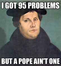 Happy Reformation Day Happy Reformation Day Reformation Day Protestant Reformation Lutheran Humor