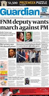 The Front Page Of The News Section Of The Nassau Guardian The Leading Source Of News And Information On The Bahamas 25 March 20 Nassau Casino Resort Guardian