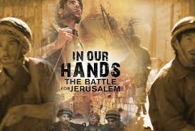 כעבור כמה שעות נשמעו ברשת הקשר המלים: In Our Hands A New Film About The Six Day War Discover First Fruits Of Zion