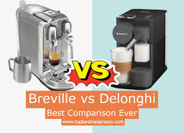 Breville Vs Delonghi Breville Nespresso Coffee Machine
