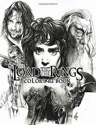 The Lord Of The Rings Coloring Book A Great Addition To Your Collection As An Adults Fan A Whimsical Coloring Book For Adults Relaxation Mediation Inspiration Maurider Sauron 9781705631355 Amazon Com Books