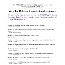 Here are the selective and latest questions with answers of common general knowledge for exam and ssc. Download World Top 50 General Knowledge Questions Answers Docx Docdroid