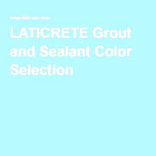 Laticrete Grout Chart Haban Com Co