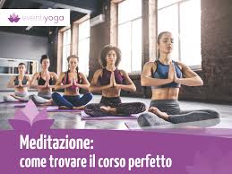 La meditazione yoga è una tecnica che porta ad una maggiore presa di coscienza e di grazie alla meditazione yoga è possibile imparare a ridurre e a tenere maggiormente sotto controllo i sintomi. Come Trovare Il Corso Di Meditazione Perfetto Eventi Yoga