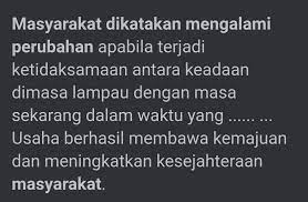 Check spelling or type a new query. Bagai Mana Suatu Masyarakat Dikatakan Mengalami Perubahan Sosial Brainly Co Id