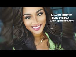 Meet Actress & Entrepreneur NuNu Thurman